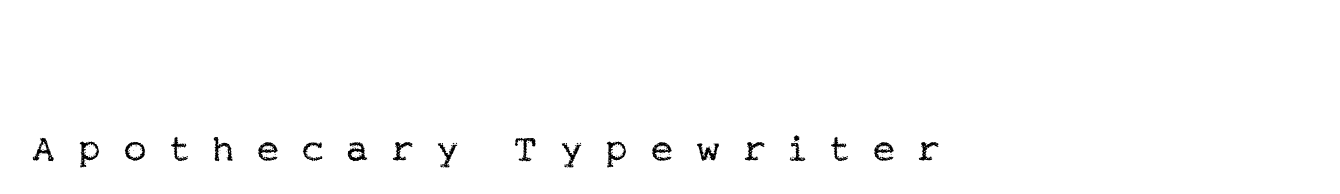 Apothecary Typewriter